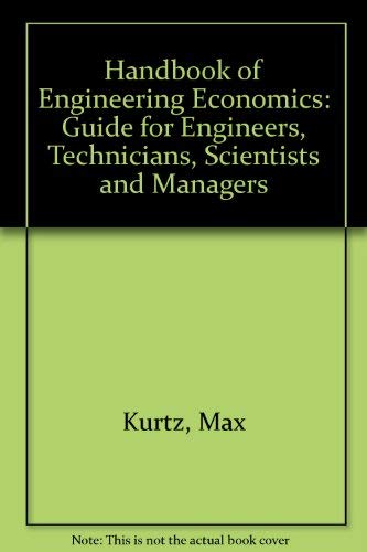 Imagen de archivo de Handbook of Engineering Economics: Guide for Engineers, Technicians, Scientists, and Managers a la venta por HPB-Red