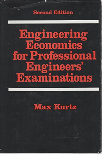 Imagen de archivo de Engineering economics for professional engineers' examinations a la venta por POQUETTE'S BOOKS