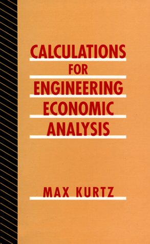 Imagen de archivo de Calculations for Engineering Economic Analysis a la venta por HPB-Red