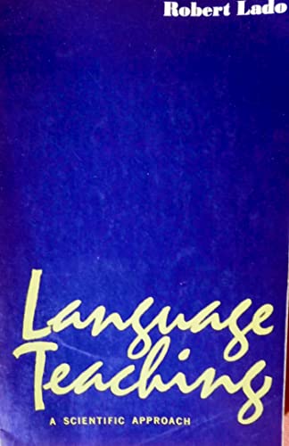 Beispielbild fr Language Teaching, a Scientific Approach zum Verkauf von ThriftBooks-Dallas