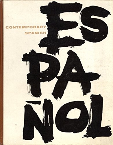 Contemporary Spanish: [by] Robert Lado [and] Edward Blansitt (9780070357617) by [???]