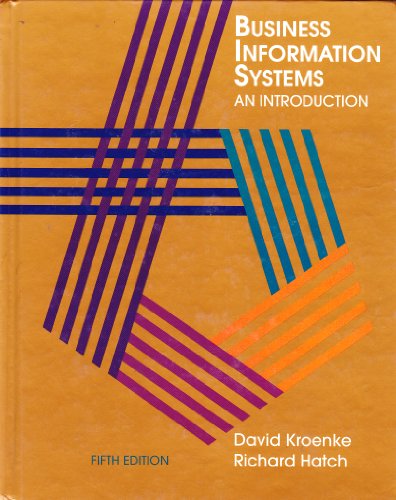 Stock image for Business Information Systems : An Introduction for sale by Better World Books