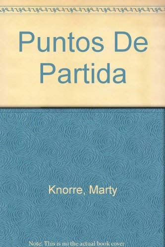 Stock image for Puntos De Partida for sale by The Book Cellar, LLC