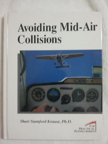 Stock image for Avoiding Mid-Air Collisions for sale by Jenson Books Inc