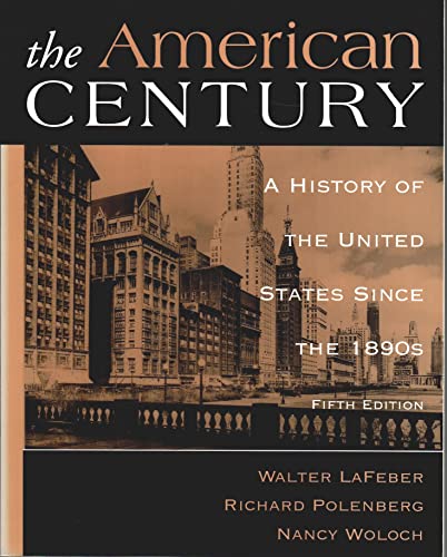 Beispielbild fr American Century: A History of the United States Since 1890s zum Verkauf von Goodwill Books