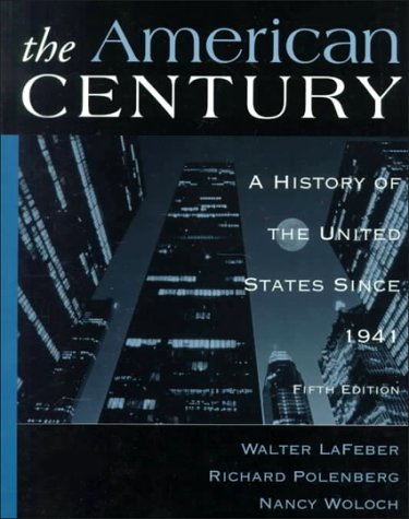 Beispielbild fr The American Century : A History of the United States since 1941 zum Verkauf von Better World Books