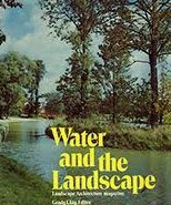 Stock image for Water and the landscape: A Landscape architecture book for sale by Wonder Book