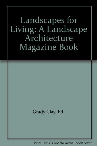 Beispielbild fr Landscapes for Living zum Verkauf von Better World Books