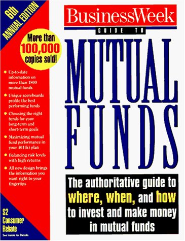 Stock image for Business Week Guide to Mutual Funds (6th ed, 1996) for sale by HPB-Red