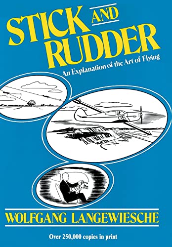 Imagen de archivo de Stick and Rudder: An Explanation of the Art of Flying a la venta por Books Unplugged