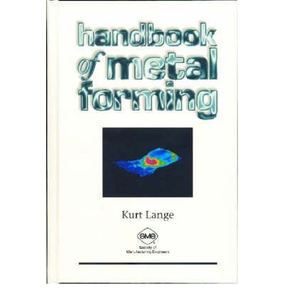 Handbook of Metal Forming