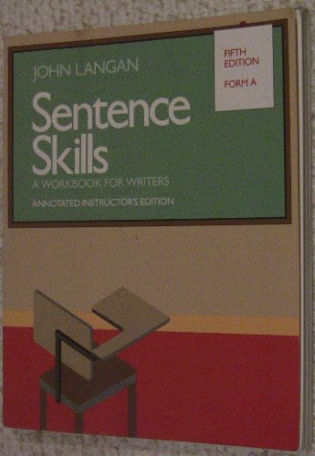 Stock image for Sentence Skills, A Workbook For Writers, Form A: Annotated Instructor's Edition, Fifth Edition (1993 Copyright) for sale by ~Bookworksonline~