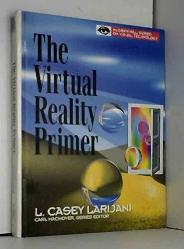 Stock image for The Virtual Reality Primer for sale by Basi6 International