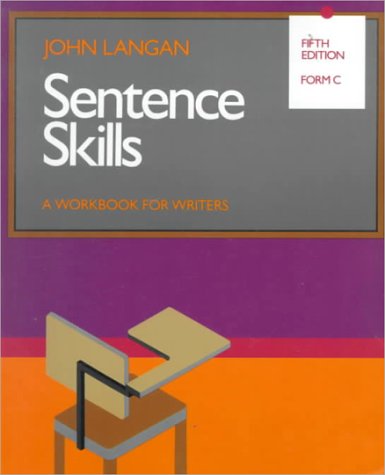 Imagen de archivo de Sentence Skills: A Workbook for Writers Form C, 5th Edition a la venta por a2zbooks