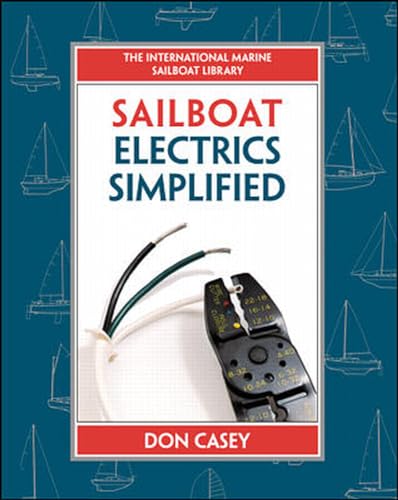 Beispielbild fr Sailboat Electrics Simplified zum Verkauf von BooksRun