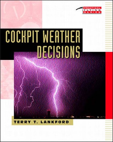 Stock image for Cockpit Weather Decisions for sale by Library House Internet Sales