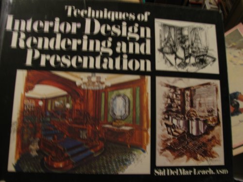 Stock image for Techniques of interior design rendering and presentation for sale by CMG Books and Art