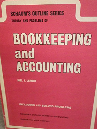 Stock image for Schaum's Outline of Theory and Problems of Bookkeeping and Accounting for sale by Wonder Book