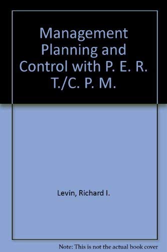 Stock image for Planning and Control with P. E. R. T./C. P. M. for sale by HPB-Red