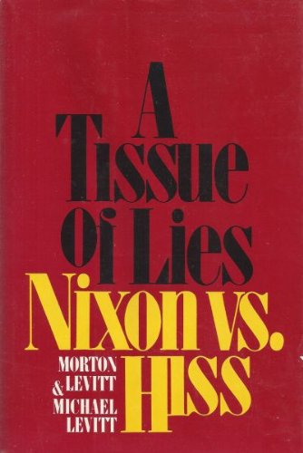 9780070373976: Tissue of Lies: Nixon Versus Hiss