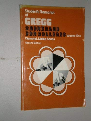 9780070374089: Gregg Shorthand for Colleges: 002