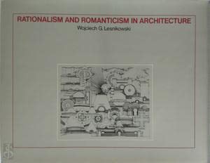 Stock image for Rationalism and Romanticism in Architecture for sale by Atlantic Books