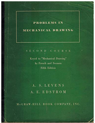 9780070374409: Problems in mechanical drawing: keyed to mechanical drawing by French, Svensen, Helsel and Urbanick