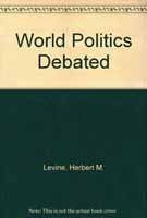 9780070375123: World Politics Debated