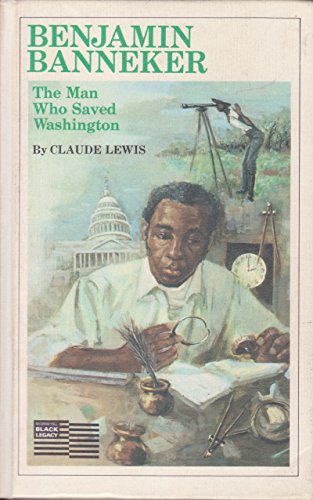 9780070375390: Benjamin Banneker: The Man Who Saved Washington