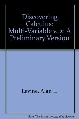 Beispielbild fr Discovering Calculus : A Preliminary Version zum Verkauf von Better World Books