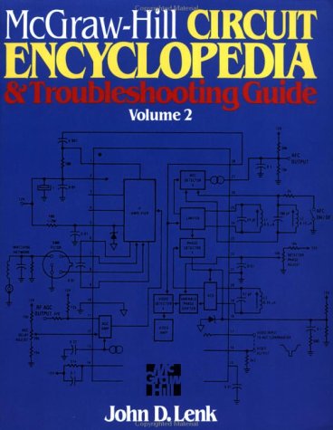 Imagen de archivo de McGraw-Hill Circuit Encyclopedia and Troubleshooting Guide, Volume 2 a la venta por Goodwill Books