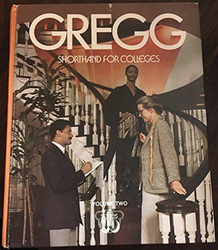 Imagen de archivo de Gregg Shorthand for Colleges a la venta por Better World Books: West