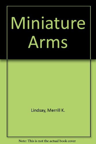 Stock image for Miniature Arms. for sale by Drew