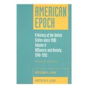 Imagen de archivo de American Epoch Vol. 2 : A History of the United States since 1900 a la venta por Better World Books