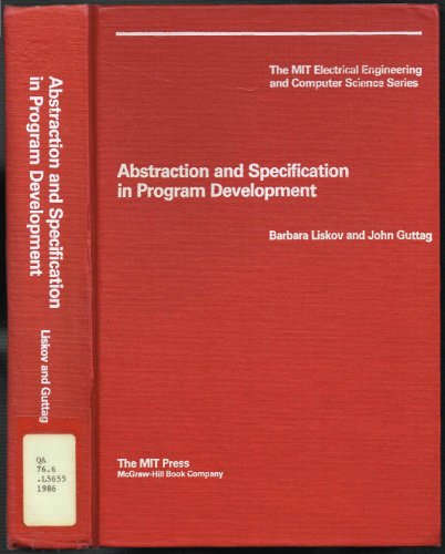 9780070379961: Abstraction and Specification in Program Development (Mh-Mit Series)