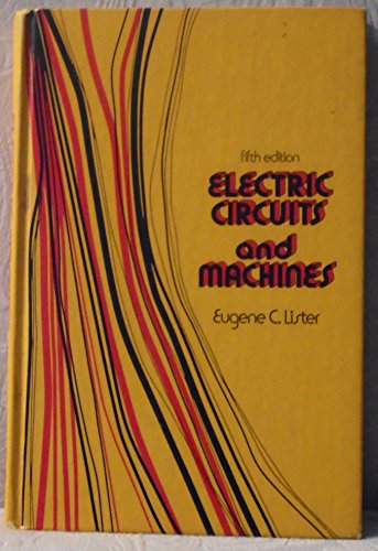 Stock image for Electric Circuits and Machines for sale by ThriftBooks-Dallas