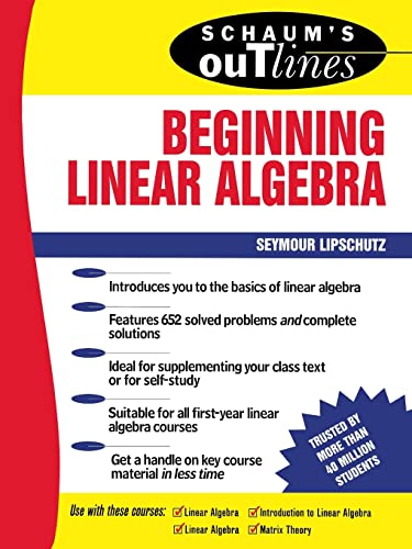 Beispielbild fr Schaum's Outline of Beginning Linear Algebra zum Verkauf von Better World Books