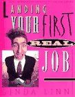 Beispielbild fr Landing Your First Real Job zum Verkauf von Wonder Book