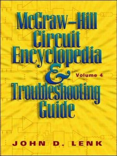 9780070381162: McGraw-Hill Circuit Encyclopedia and Troubleshooting Guide, Volume 4