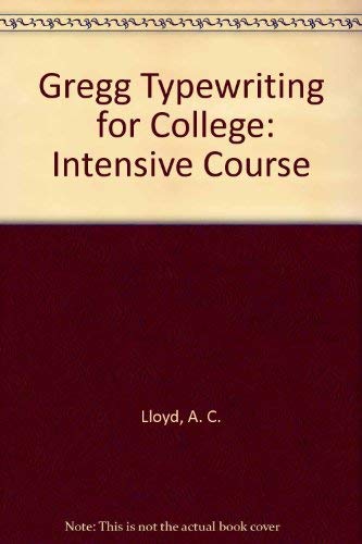 Beispielbild fr Gregg Typewriting for College: Intensive Course zum Verkauf von Better World Books