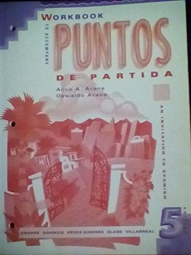 Imagen de archivo de Workbook to Accompany Puntos de Partida: An Invitation to Spanish a la venta por ThriftBooks-Dallas