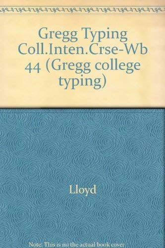 Imagen de archivo de Gregg Typing for Colleges: Intensive Course: Series Four a la venta por BookHolders