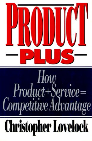 Imagen de archivo de Product Plus: How Product Plus Service Equal Competitive Advantage a la venta por WorldofBooks