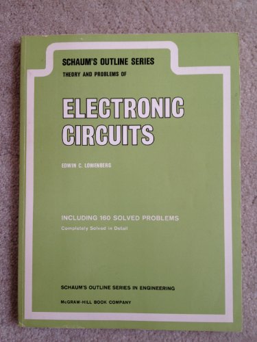 Stock image for Theory and Problems of Electronic Circuits (Schaum's Outline Series) for sale by Wonder Book