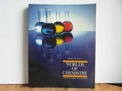 Imagen de archivo de Worlds of Chemistry: A Text for Liberal Arts Students a la venta por HPB-Red