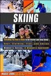 Stock image for Skiing: A Woman's Guide for sale by SatelliteBooks