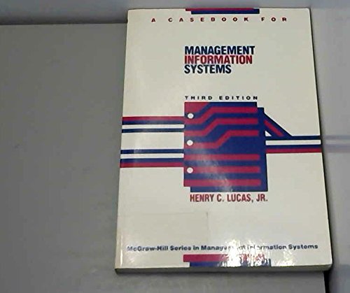 Imagen de archivo de A casebook for management information systems (McGraw-Hill series in management information systems) a la venta por Wonder Book