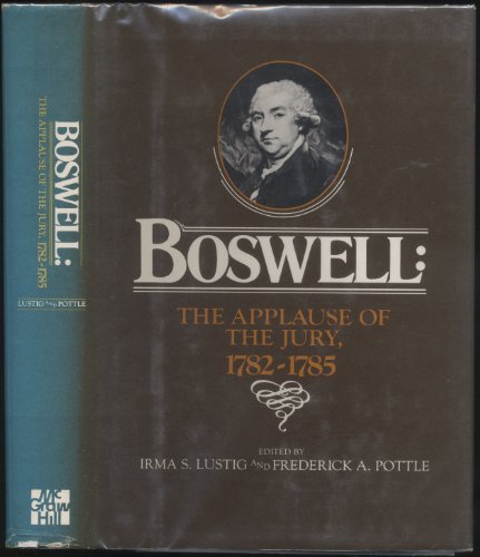 Stock image for Boswell, the Applause of the Jury, 1782-1785 for sale by Better World Books