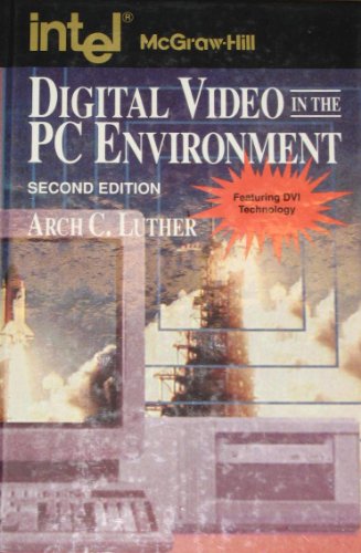 Imagen de archivo de Digital Video in the Personal Computer Environment a la venta por The Media Foundation