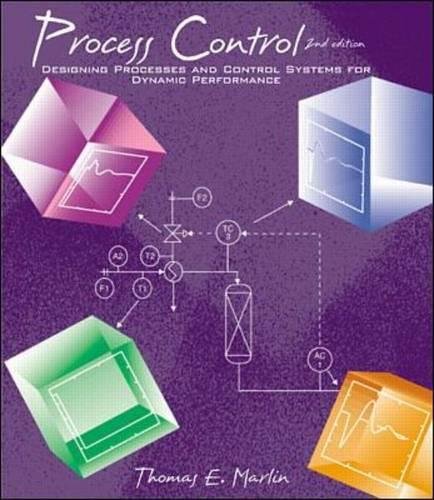 Stock image for Process Control: Designing Processes and Control Systems for Dynamic Performance for sale by GF Books, Inc.